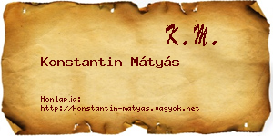 Konstantin Mátyás névjegykártya